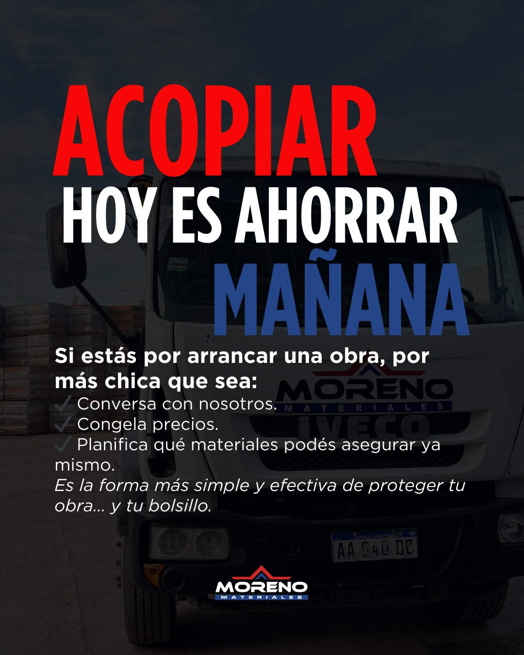 Si vas a construir, ahorrá con Materiales Moreno, cuarta placa